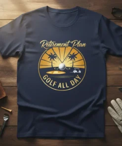 Retirement Plan Golf All Day quote on a navy t-shirt with a circular golf scene graphic, including palm trees and