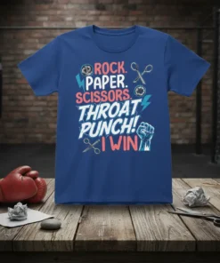 ROCK. PAPER. SCISSORS. THROAT PUNCH! I WIN text design with graphic elements on a blue t-shirt