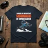 School Is Important Snowmobiling Is Importanter t-shirt with a snowmobiler graphic and bold text