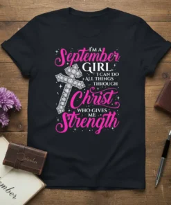 I'M A SEPTEMBER GIRL text design featuring detailed typography on quality t-shirt