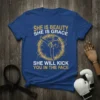 She Is Beauty She Is Grace She Will Kick You In The Face quote on a royal blue t-shirt with