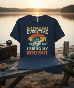 She Swallows Everytime I Bring My Rod Out fishing quote t-shirt with bass and sunset graphic