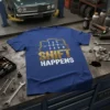 Blue t-shirt with "Shift Happens" text and a gold gear shift pattern graphic, for car enthusiasts