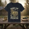 T-shirt with "Shoot Em' In The Pecker!" text and a detailed illustration of a turkey in flight