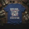 T-shirt with "Shots Fired... Let Me Get My Shoes" text and winged running shoes graphic