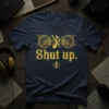 Navy blue t-shirt with "Shut up." text and a gold microphone graphic, perfect for podcast lovers