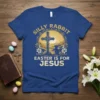 Silly Rabbit Easter Is For Jesus Christian T-Shirt design with a cross, sunburst, and bunny graphic