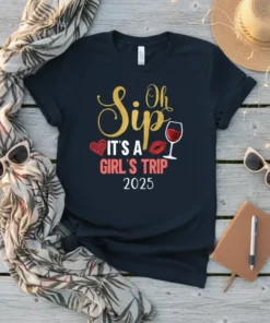 Sip Oh IT'S A GIRL'S TRIP 2025 text with wine glass and lips graphic on dark t-shirt