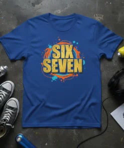 Blue t-shirt with "SIX SEVEN" in bold gold cracked font, surrounded by orange and teal graffiti-style splatters and lines