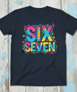 Colorful "SIX SEVEN" text design with a pencil graphic for a 6th or 7th birthday celebration