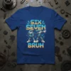 SIX SEVEN BRUH text with dancing robot numbers 6 and 7 on a blue t-shirt