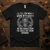 Black t-shirt with "I'll Tell You What's Wrong With Society" and "No One Drinks From The Skulls Oif Enemy Anymore"