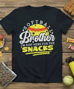 Softball Brother I'm Just Here For The Snacks t-shirt design with distressed white and yellow text around a baseball graphic