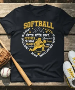 Black t-shirt with yellow text and graphic detailing softball catcher's attributes: SOFTBALL INTELLIGENT CATCH. PITCH. BUNT. POSITIVES CREATIVE LEADER STRONG