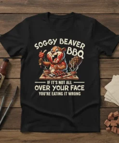 SOGGY BEAVER BBQ IF text design featuring bold typography on quality t-shirt