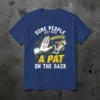 Funny t-shirt design with text "Some People Just Need Whoosh! A Pat On The Back" featuring a cartoon hand and