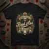 Black t-shirt with "SOMEBODY'S Bad Ass GRANDMA" in vintage style typography, surrounded by roses and skulls