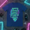 Sorry About Your Fragile Male Ego quote t-shirt with futuristic circuit head design in neon green and pink