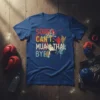 SORRY. CAN'T. MUAY THAI. BYE bold graphic design printed on comfortable cotton t-shirt