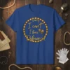 Sorry I Can't I Have Rehearsal quote t-shirt with drama masks and marquee lights