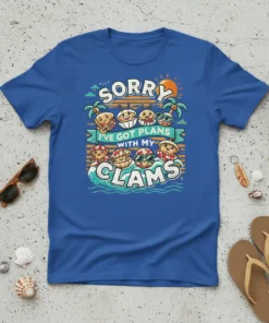 Sorry I've Got Plans With My Clams text with cute cartoon clams on a blue t-shirt