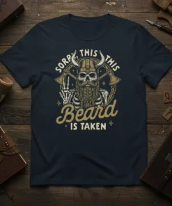 Viking skull t-shirt design with text "Sorry This This Beard Is Taken" and crossed axes