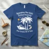 Spending Our Kid's Inheritance One Cruise At A Time t-shirt with cruise ship, palm trees, and beach chair graphic