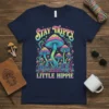 Stay Trippy Little Hippie t-shirt with colorful psychedelic mushrooms and retro font
