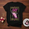 Stepping Into My 60th Birthday Like A Boss t-shirt design with a purple high heel and pink flowers