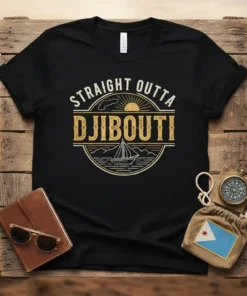 Black t-shirt with vintage "Straight Outta Djibouti" text and a sailboat graphic