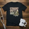 Black t-shirt with "Straight Outta Knee Surgery" text and an illustration of a knee joint