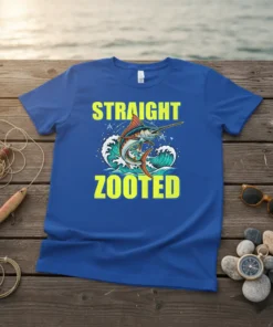 T-shirt with "STRAIGHT ZOOTED" text and a marlin graphic in waves, designed for fishing enthusiasts