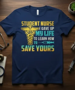 STUDENT NURSE I GAVE text design featuring detailed typography on quality t-shirt