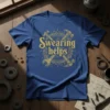 Blue t-shirt with "Swearing helps" text in gold, featuring crossed hammers and wrenches, designed for mechanics and DIY lovers