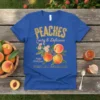Royal blue t-shirt with "PEACHES Tasty & Delicious Picked With Love! SWEET AS A GEORGIA DAY" text and a peach