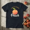 Sweet As A Georgia Peach T-Shirt featuring a ripe peach graphic and playful typography