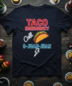 Taco Emergency Call 9-Juan-Juan text with a taco graphic and lightning bolt on a navy t-shirt