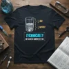 Technically the Glass is Completely Full science joke t-shirt design with a glass of water and air, for chemists and