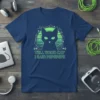 Navy t-shirt with a black cat silhouette graphic and the text "TELL YOUR CAT I SAID PSPSPSPS" in neon green