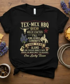 Tex-Mex BBQ Queso Willie (Cactus) Y'all King George Cowboys Lone Star Alamo One Lucky Texan T-Shirt design with Texas cultural