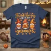 Thanksgiving WITH MY gnomies t-shirt with three gnomes holding pie, turkey, and pumpkin