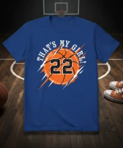 That's My Girl Basketball 22 T-Shirt design featuring a distressed basketball with the number 22 and distressed text