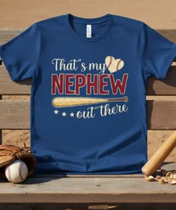 That's my NEPHEW out there baseball t-shirt with baseball heart and bat graphic