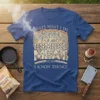 T-shirt with "That's What I Do I Smoke Meat And I Know Things" text and barbecue graphics