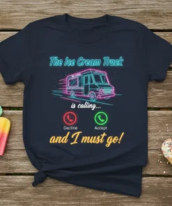 The Ice Cream Truck is calling... and I must go! text with neon ice cream truck graphic and call buttons