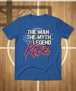 The Man The Myth Legend Kobe text design on a blue t-shirt, featuring stylized typography and basketball graphics