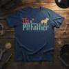 The PitFather T-Shirt featuring distressed text and a pitbull silhouette graphic