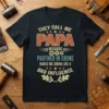 Funny Papa t-shirt with "They Call Me Papa Because Partner In Crime Makes Me Sound Like A Bad Influence" text