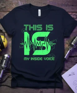 This Is 15 My Inside Voice T-Shirt featuring neon green text and a sound wave graphic