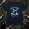 This Is How I Roll bowling t-shirt design with a neon-style quote, bowling ball, and pins graphic